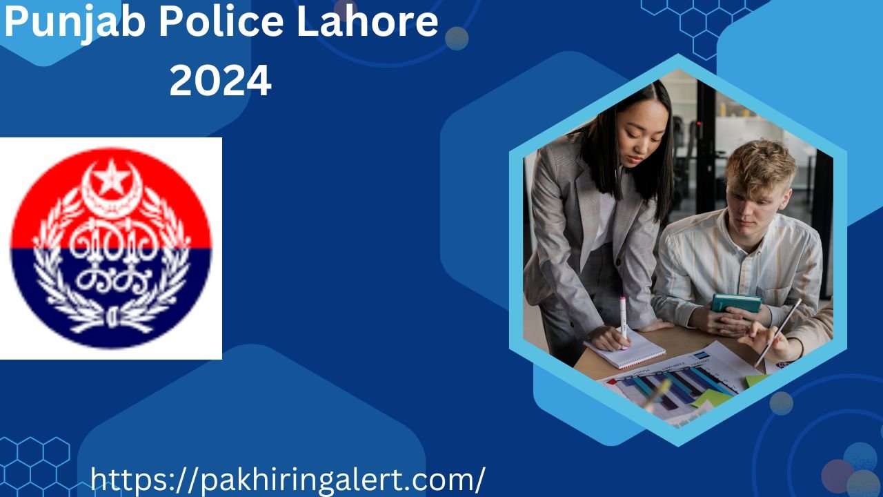 Punjab Police Lahore 2024