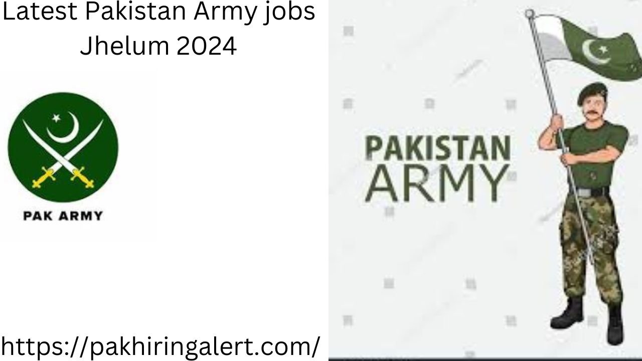 Latest Pakistan Army jobs Jhelum 2024