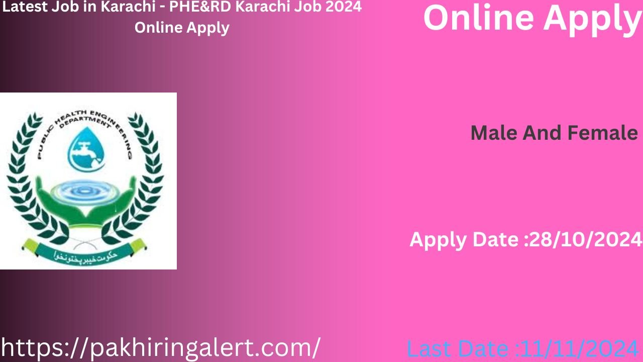 Latest Job in Karachi - PHE&RD Karachi Job 2024 Online Apply